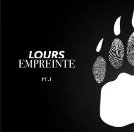 Lours - Empreinte partie 1 - Tréfonds - Vol nocturne - Cauchemar - Nouvelle aube - Serment